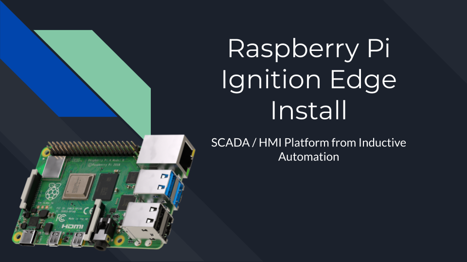 Raspberry Pi Ignition Edge Installation Industrial SCADA Inductive